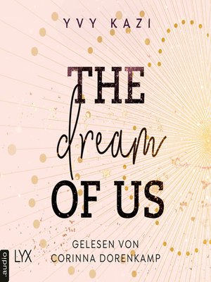 cover image of The Dream of Us--St.-Clair-Campus-Trilogie, Teil 1